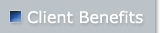 Client Benefits